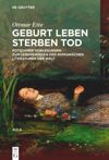 book: Geburt Leben Sterben Tod