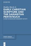 book: Early Christian Scripture and the Samaritan Pentateuch