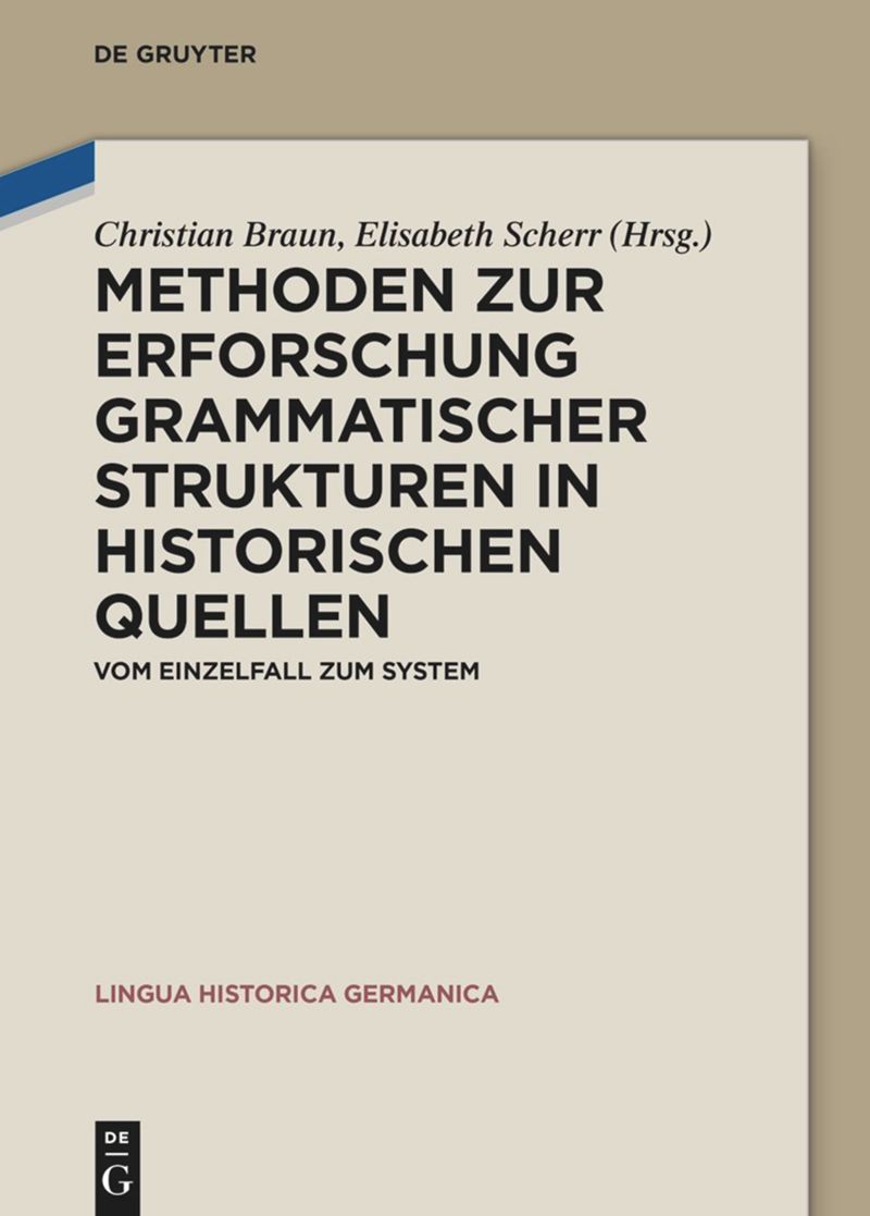 book: Methoden zur Erforschung grammatischer Strukturen in historischen Quellen