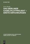 book: Das Berliner Kabelpilotprojekt – erste Erfahrungen