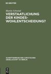 book: Verstaatlichung der Kindeswohlentscheidung?