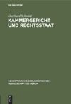 book: Kammergericht und Rechtsstaat