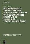 book: Das Spannungsverhältnis von Bergwerkseigentum und Oberflächeneigentum im Lichte des Verfassungsrechts