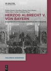 book: Herzog Albrecht V. von Bayern