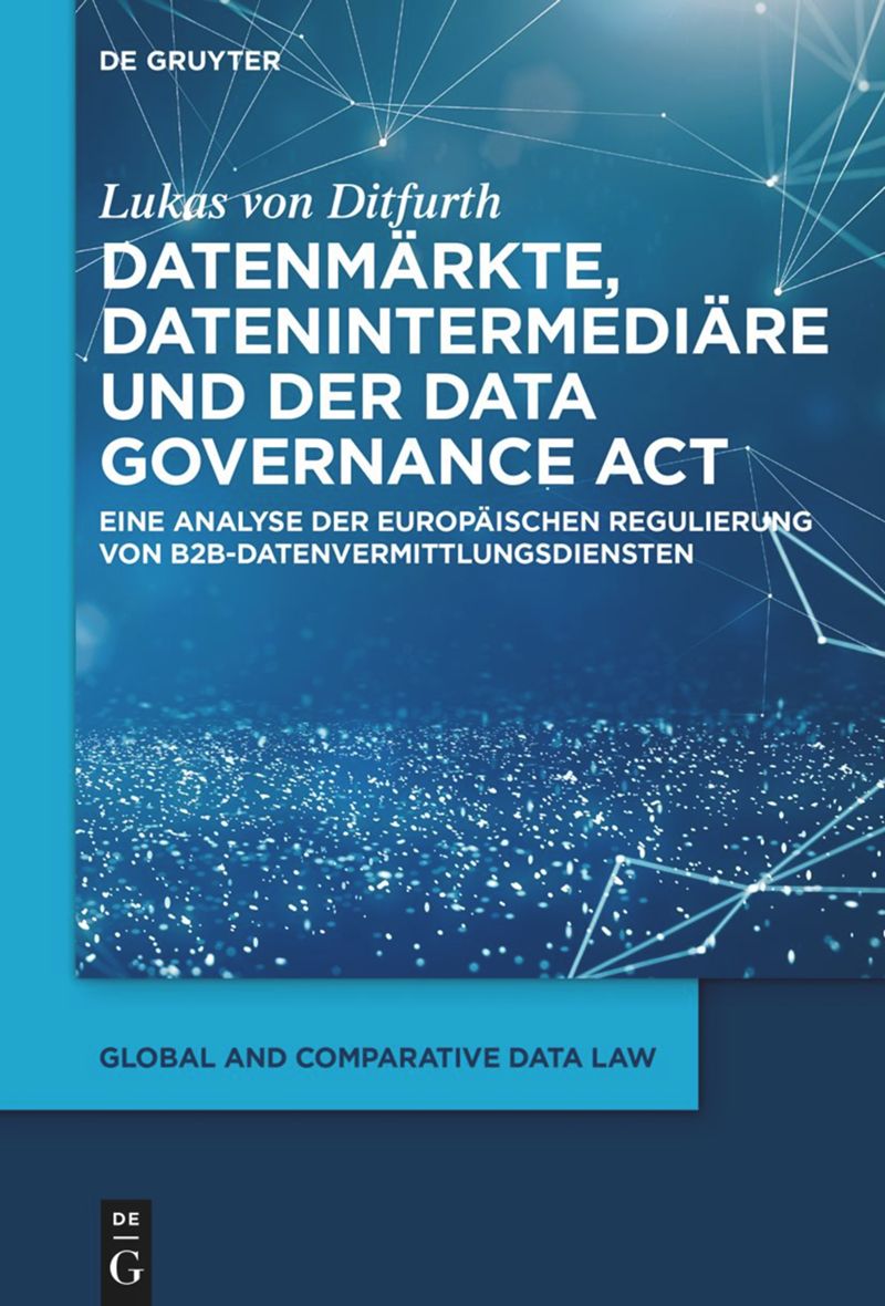 book: Datenmärkte, Datenintermediäre und der Data Governance Act