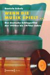 book: Wenn die Musik spielt ...