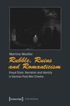 book: Rubble, Ruins and Romanticism