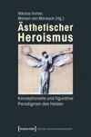 book: Ästhetischer Heroismus