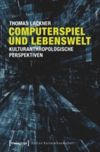 book: Computerspiel und Lebenswelt