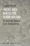 book: »nicht, weil wir es für schön halten«