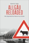 book: Allgäu reloaded