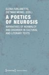 book: A Poetics of Neurosis