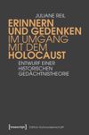 book: Erinnern und Gedenken im Umgang mit dem Holocaust