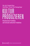 book: Kultur produzieren