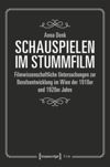 book: Schauspielen im Stummfilm