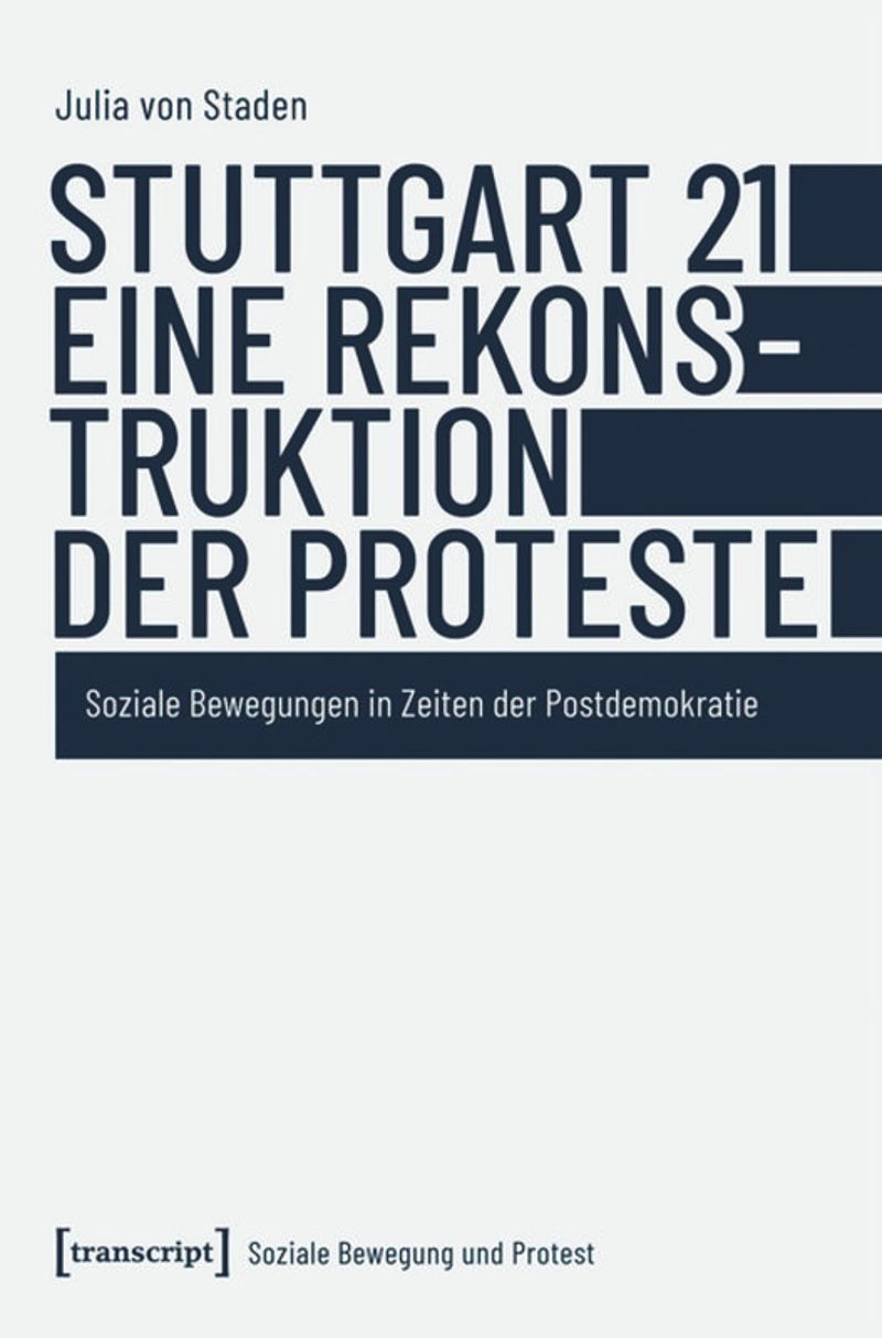 book: Stuttgart 21 - eine Rekonstruktion der Proteste