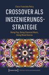 book: Crossover als Inszenierungsstrategie