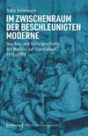 book: Im Zwischenraum der beschleunigten Moderne