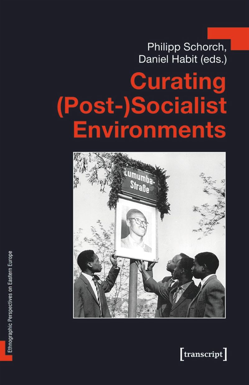 book: Curating (Post-)Socialist Environments