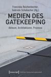 book: Medien des Gatekeeping