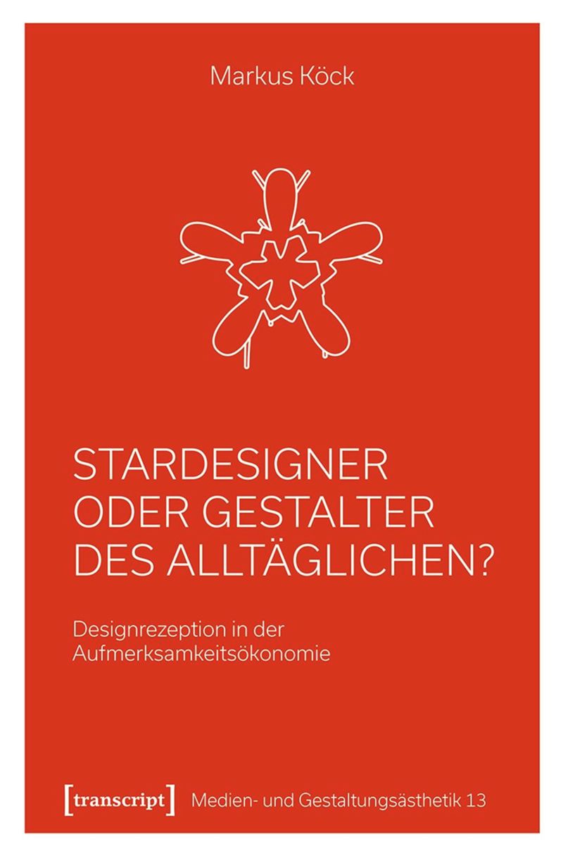 book: Stardesigner oder Gestalter des Alltäglichen?