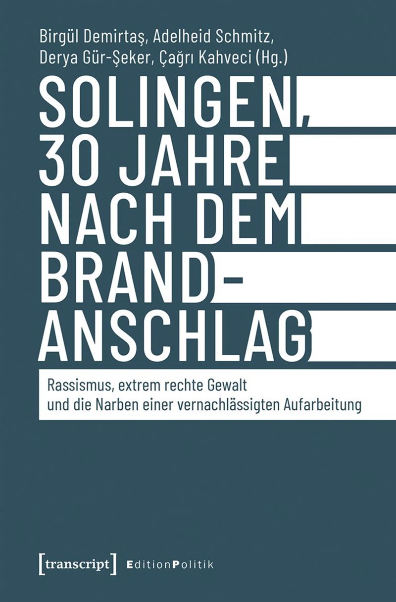 book: Solingen, 30 Jahre nach dem Brandanschlag