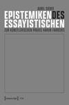 book: Epistemiken des Essayistischen