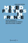book: Mixed Feelings in France