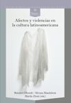 Afectos y violencias en la cultura latinoamericana