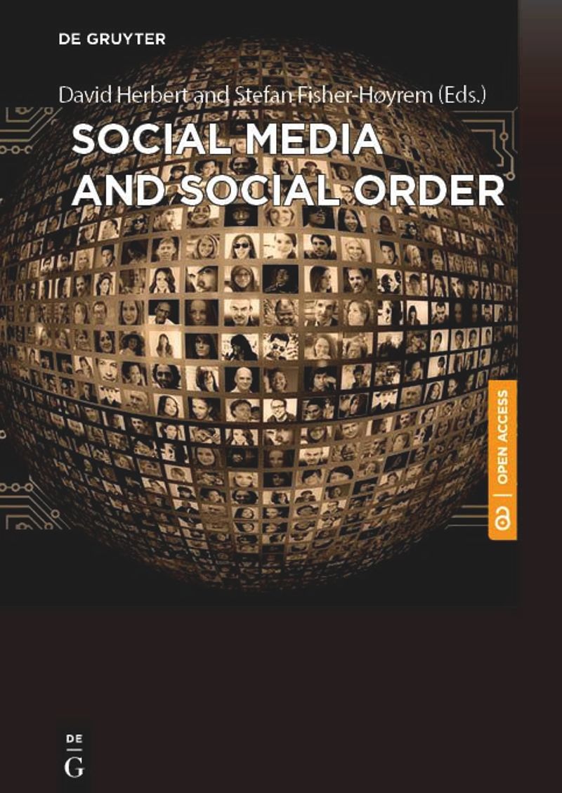 book: Social Media and Social Order