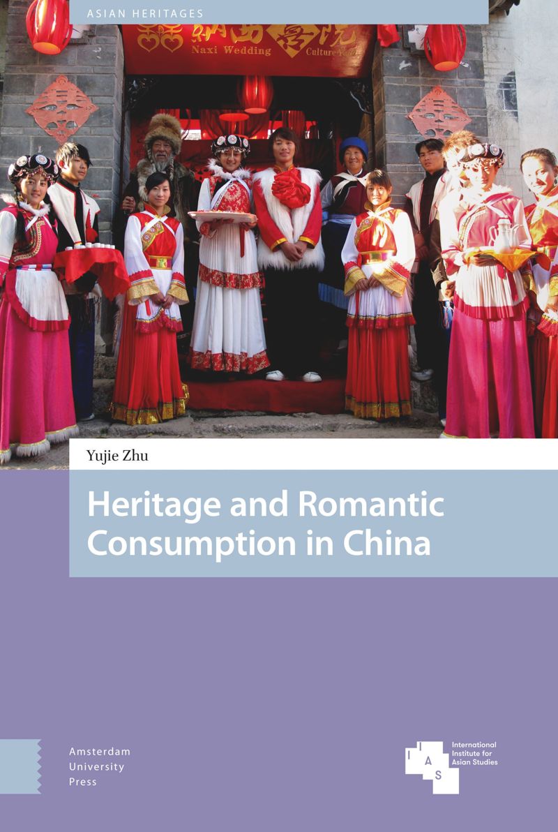 book: Heritage and Romantic Consumption in China