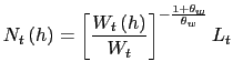 $\displaystyle N_{t}\left( h\right) =\left[ \frac{W_{t}\left( h\right) }{W_{t}}\right] ^{-\frac{1+\theta_{w}}{\theta_{w}}}L_{t}$