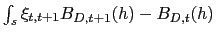 $ \int_{s}\xi_{t,t+1} B_{D,t+1}(h)-B_{D,t}(h)$