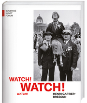 Cover für Watch! Watch! Watch! Henri Cartier-Bresson