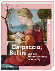 Cover für Carpaccio, Bellini und die Frührenaissance in Venedig