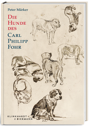 Cover für Die Hunde des Carl Philipp Fohr