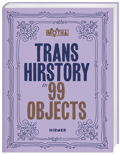 Cover für Trans Hirstory in 99 Objects