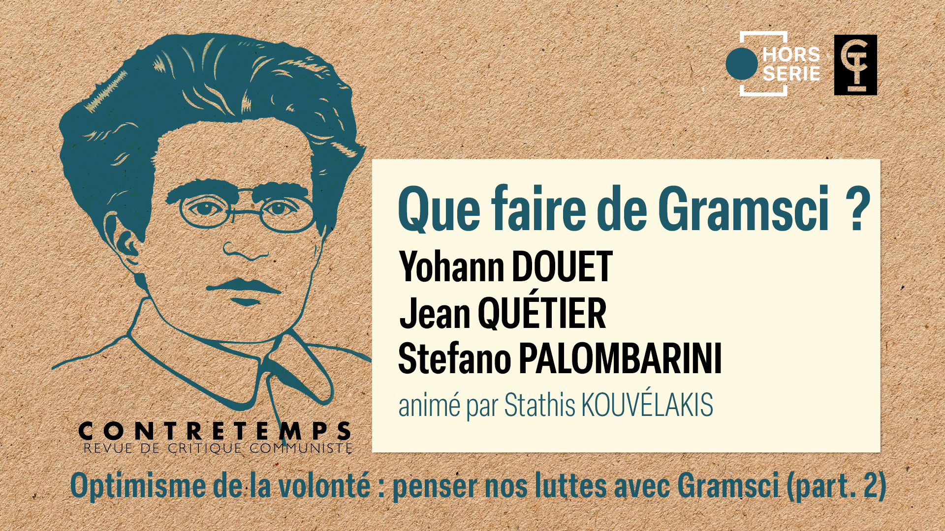 Que faire de Gramsci ? (part. 2) 