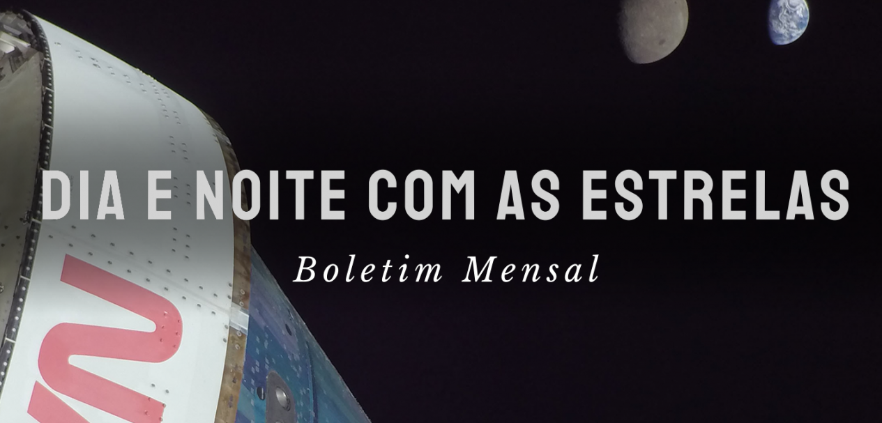 Boletim Mensal Dia e Noite com as Estrelas (crédito: montagem sobre foto da NASA)