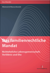 Abbildung: Das familienrechtliche Mandat - Nichteheliche Lebensgemeinschaft, Verlöbnis und Ehe