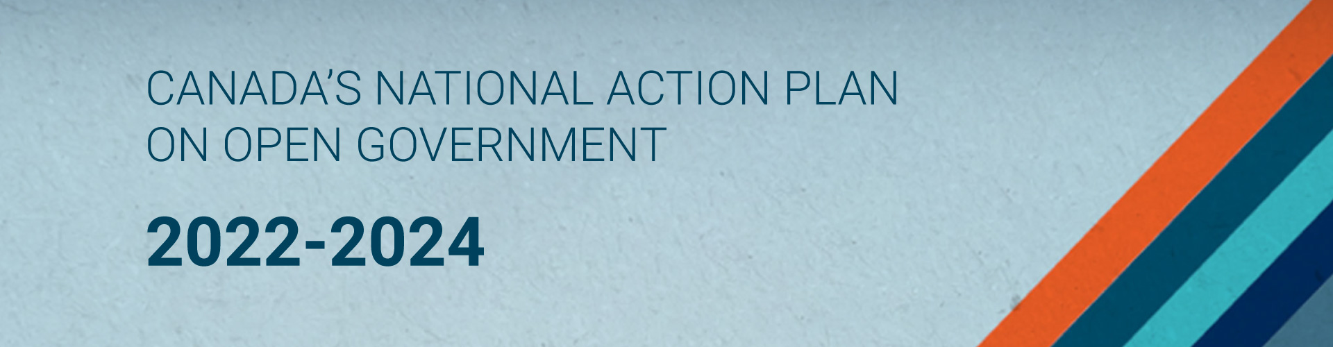 Canada's National Action Plan on Open Government 2022-2024