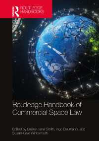 ラウトレッジ版　宇宙空間のための商法ハンドブック<br>Routledge Handbook of Commercial Space Law