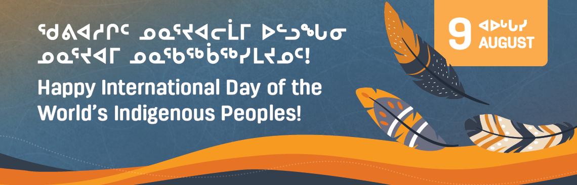 Happy International Day of the World's indigenous Peoples