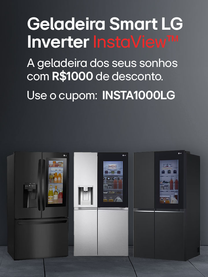 Geladeiras Instaview LG