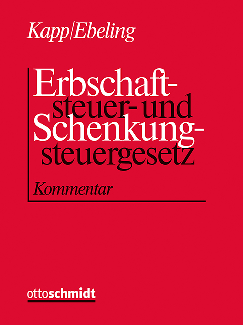 Ansicht: Erbschaftsteuer- und Schenkungsteuergesetz