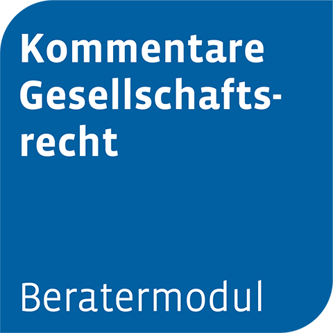 Ansicht: Beratermodul Kommentare Gesellschaftsrecht