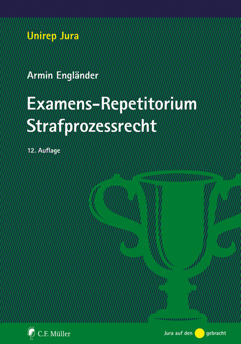 Ansicht: Examens-Repetitorium Strafprozessrecht