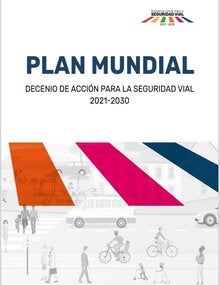 Plan mundial para el decenio de acción para la seguridad vial 2021-2030