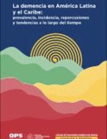 La demencia en América Latina y el Caribe