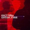 Halt and Catch Fire